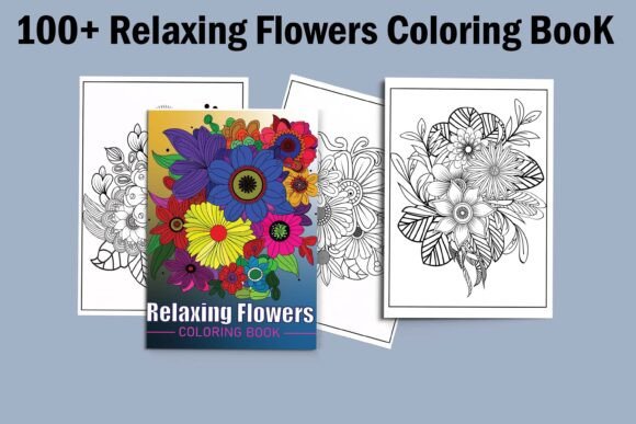 Download Relaxing Flowers Coloring Book for Adult - Relaxing Collection